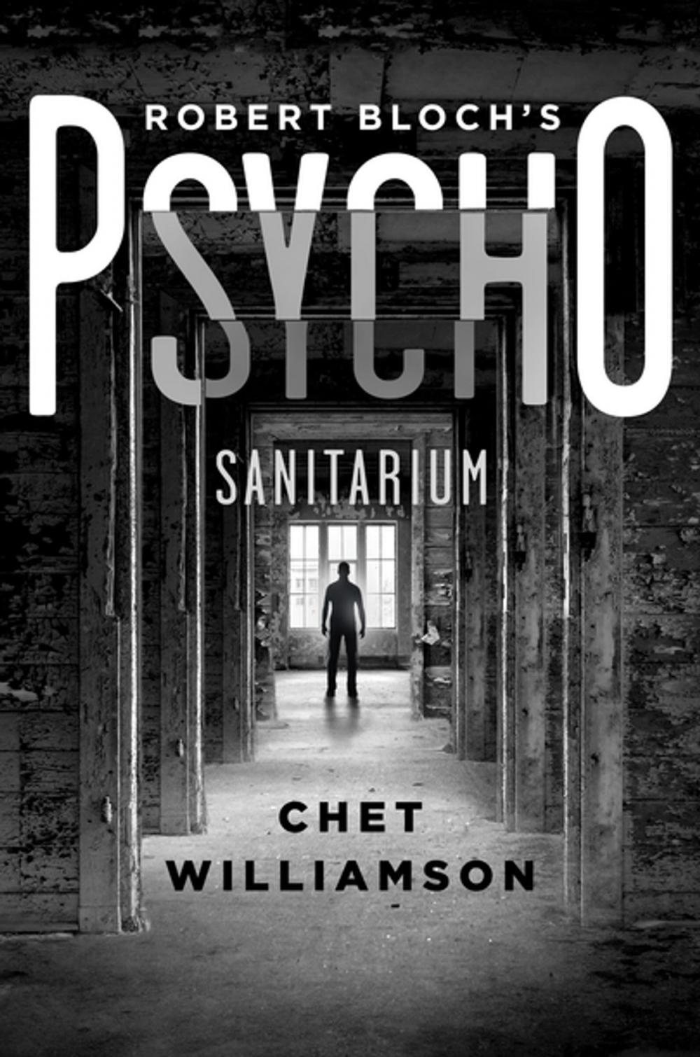 Big bigCover of Robert Bloch's Psycho: Sanitarium