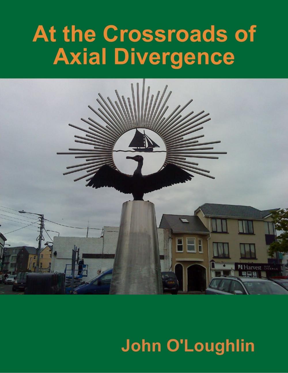 Big bigCover of At the Crossroads of Axial Divergence