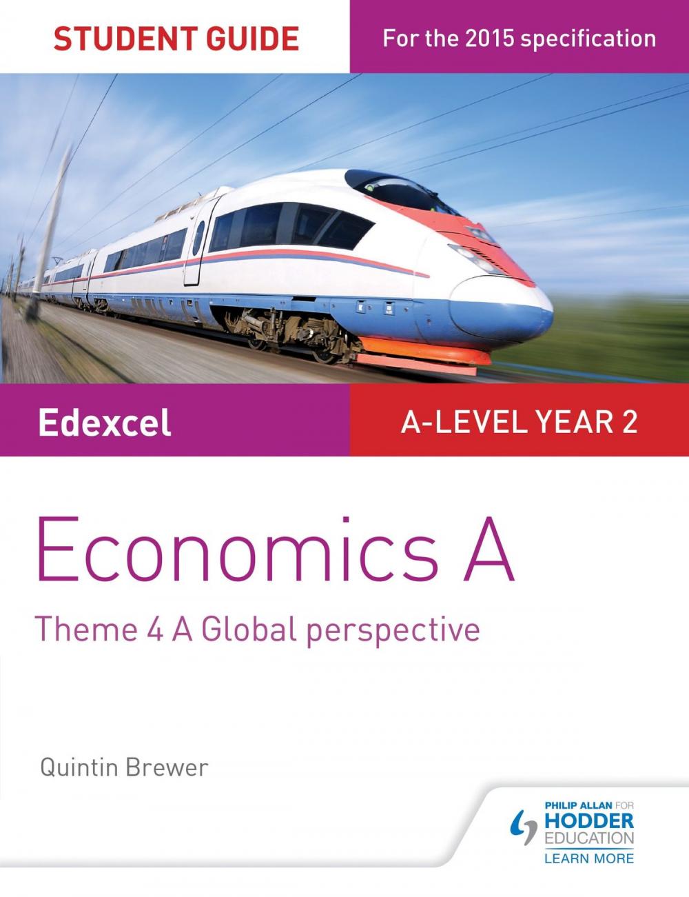 Big bigCover of Edexcel Economics A Student Guide: Theme 4 A global perspective