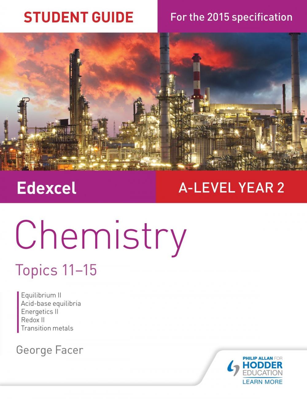 Big bigCover of Edexcel A-level Year 2 Chemistry Student Guide: Topics 11-15