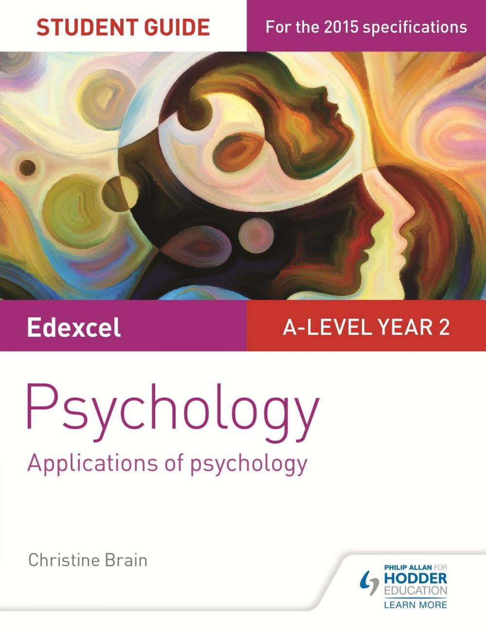 Big bigCover of Edexcel A-level Psychology Student Guide 3: Applications of psychology