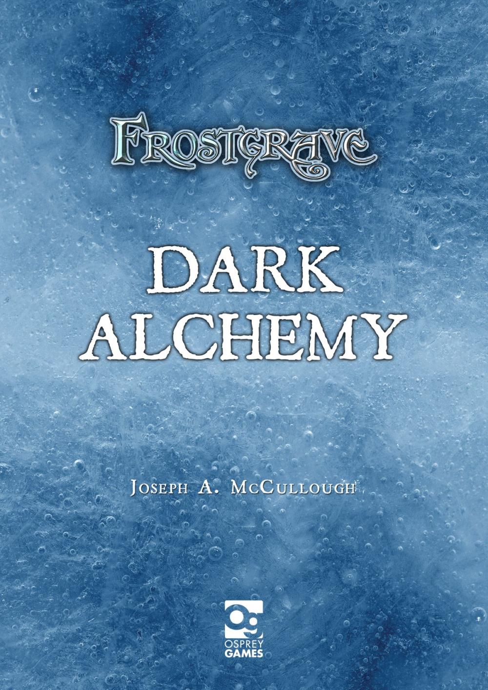 Big bigCover of Frostgrave: Dark Alchemy