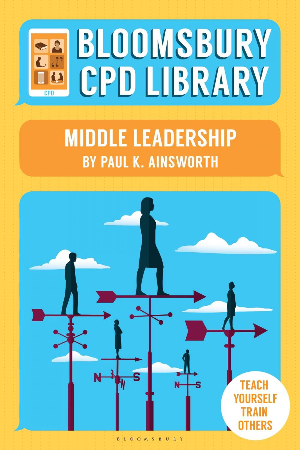 Big bigCover of Bloomsbury CPD Library: Middle Leadership