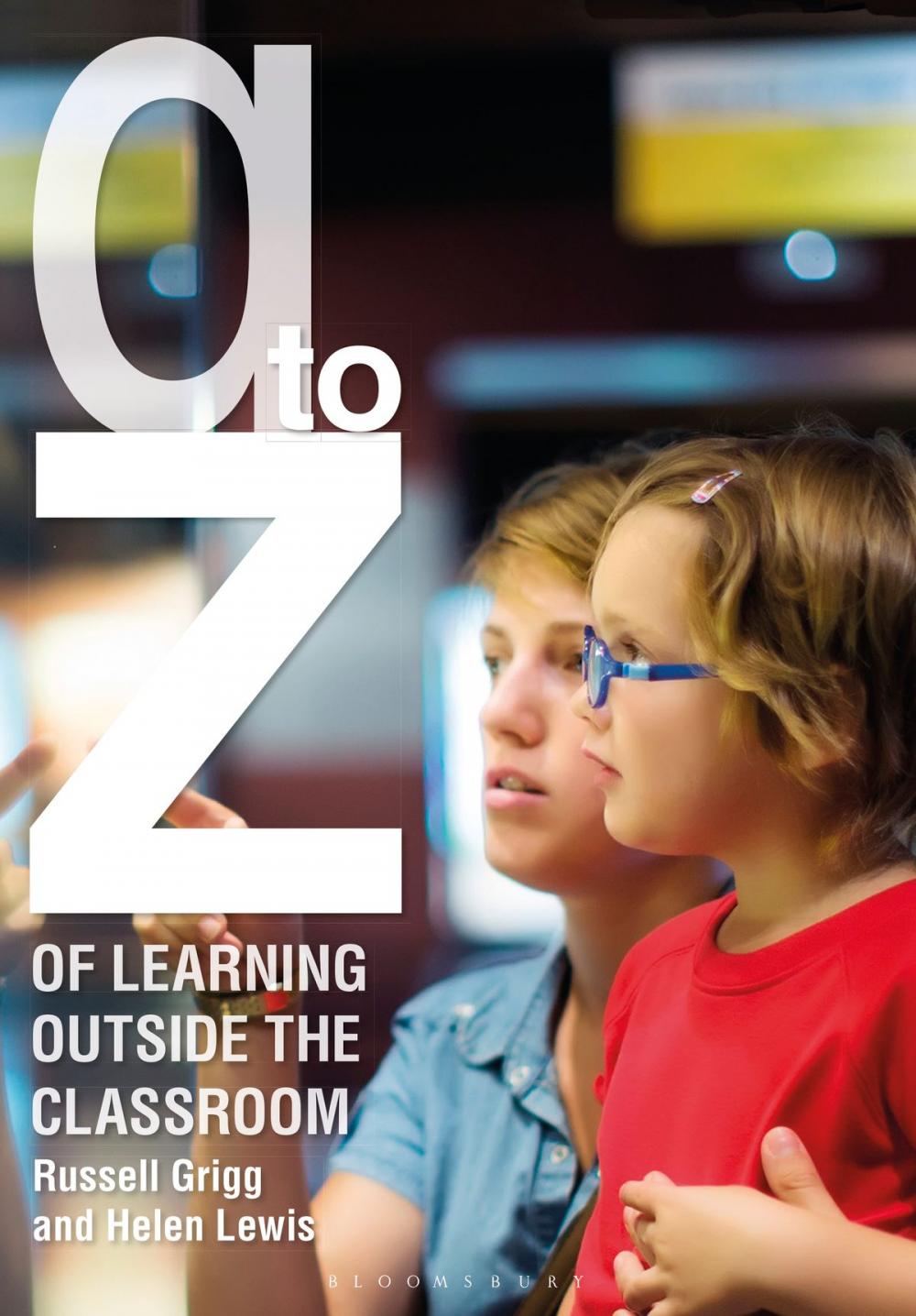 Big bigCover of A-Z of Learning Outside the Classroom