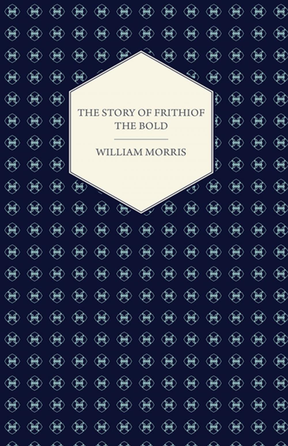 Big bigCover of The Story of Frithiof the Bold