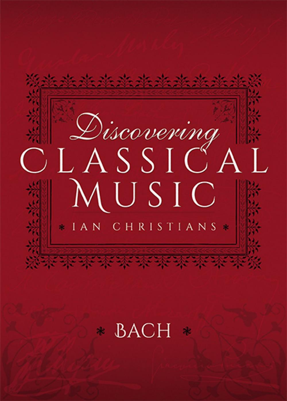 Big bigCover of Discovering Classical Music: Bach