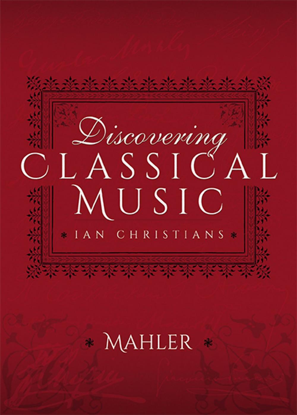 Big bigCover of Discovering Classical Music: Mahler