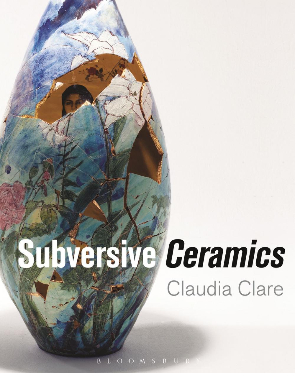 Big bigCover of Subversive Ceramics