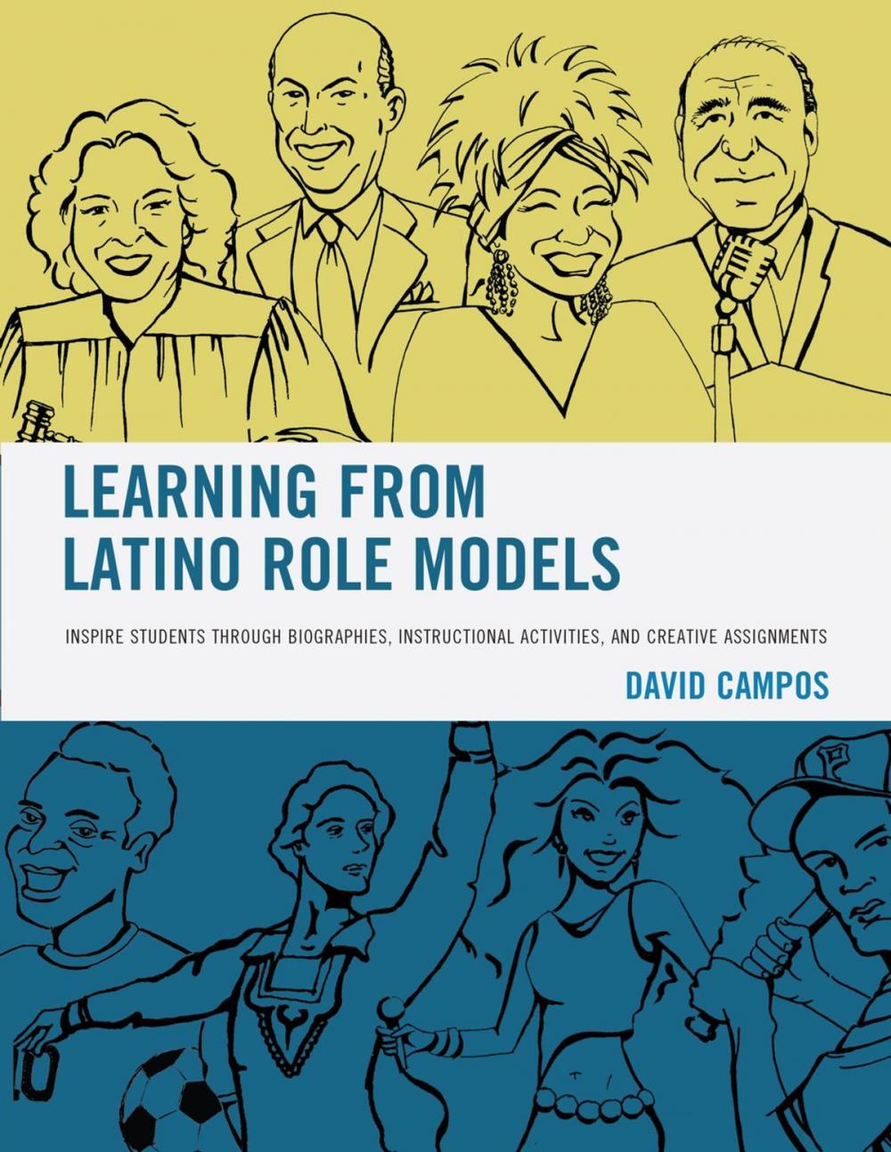 Big bigCover of Learning from Latino Role Models