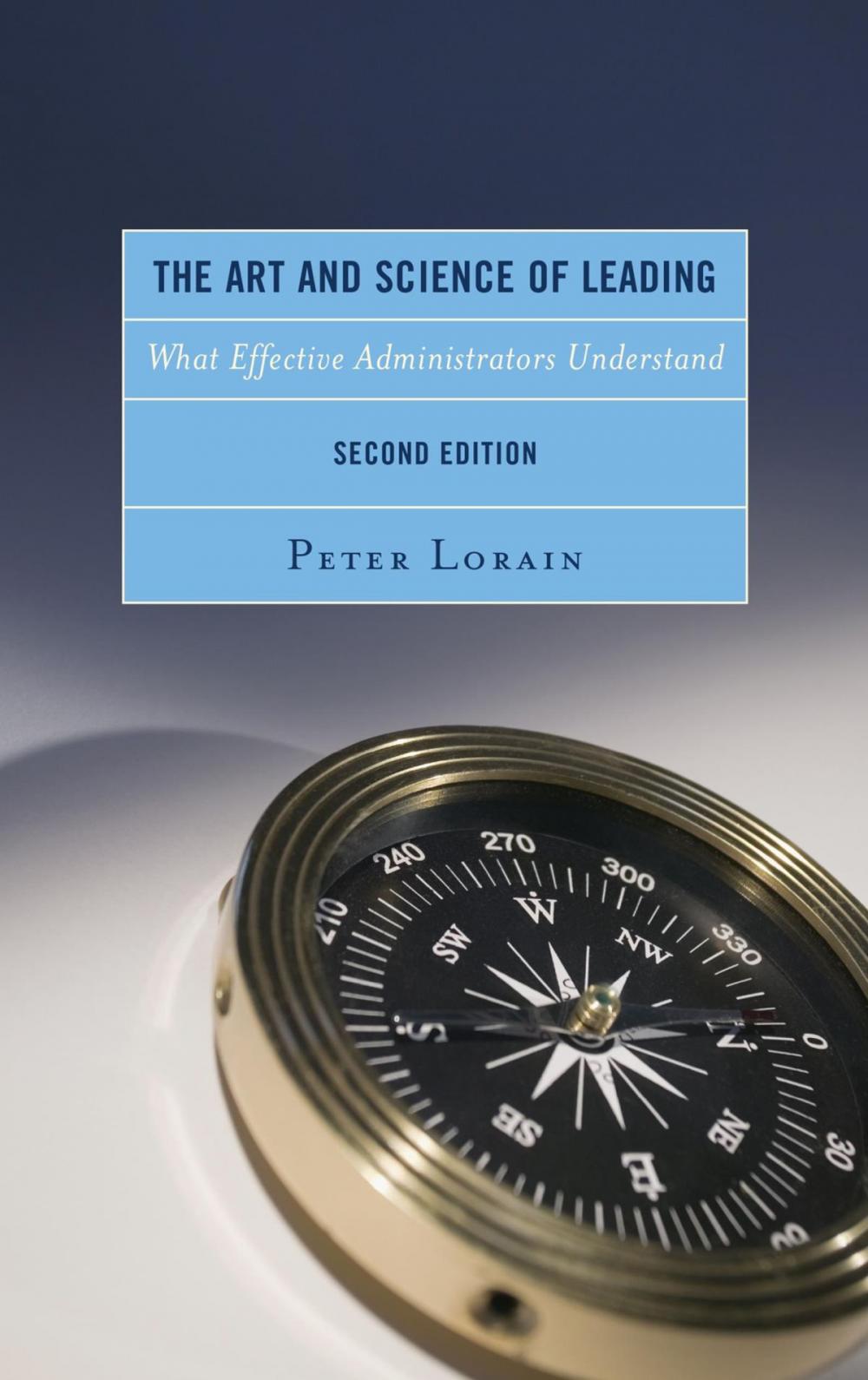 Big bigCover of The Art and Science of Leading