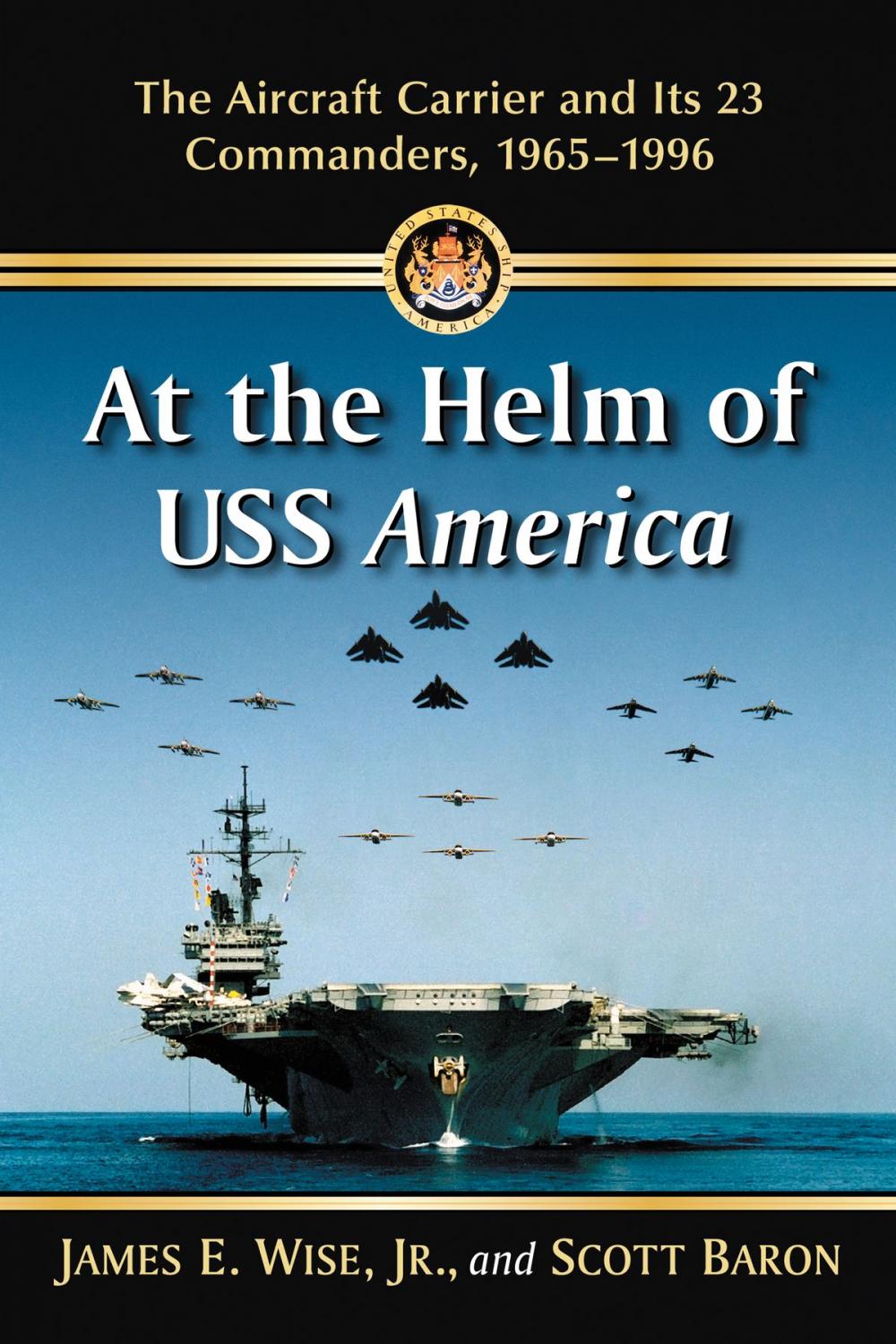 Big bigCover of At the Helm of USS America