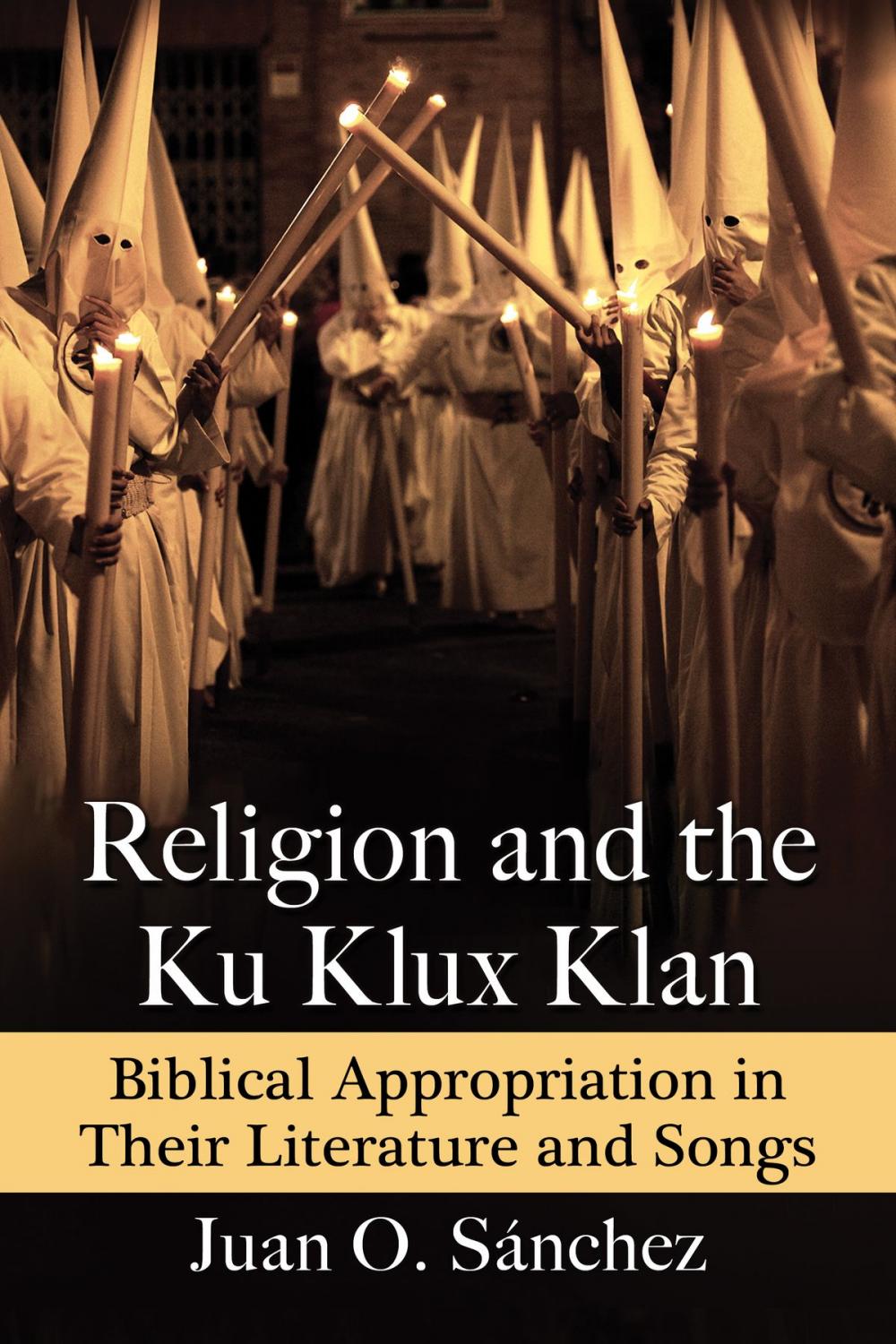 Big bigCover of Religion and the Ku Klux Klan