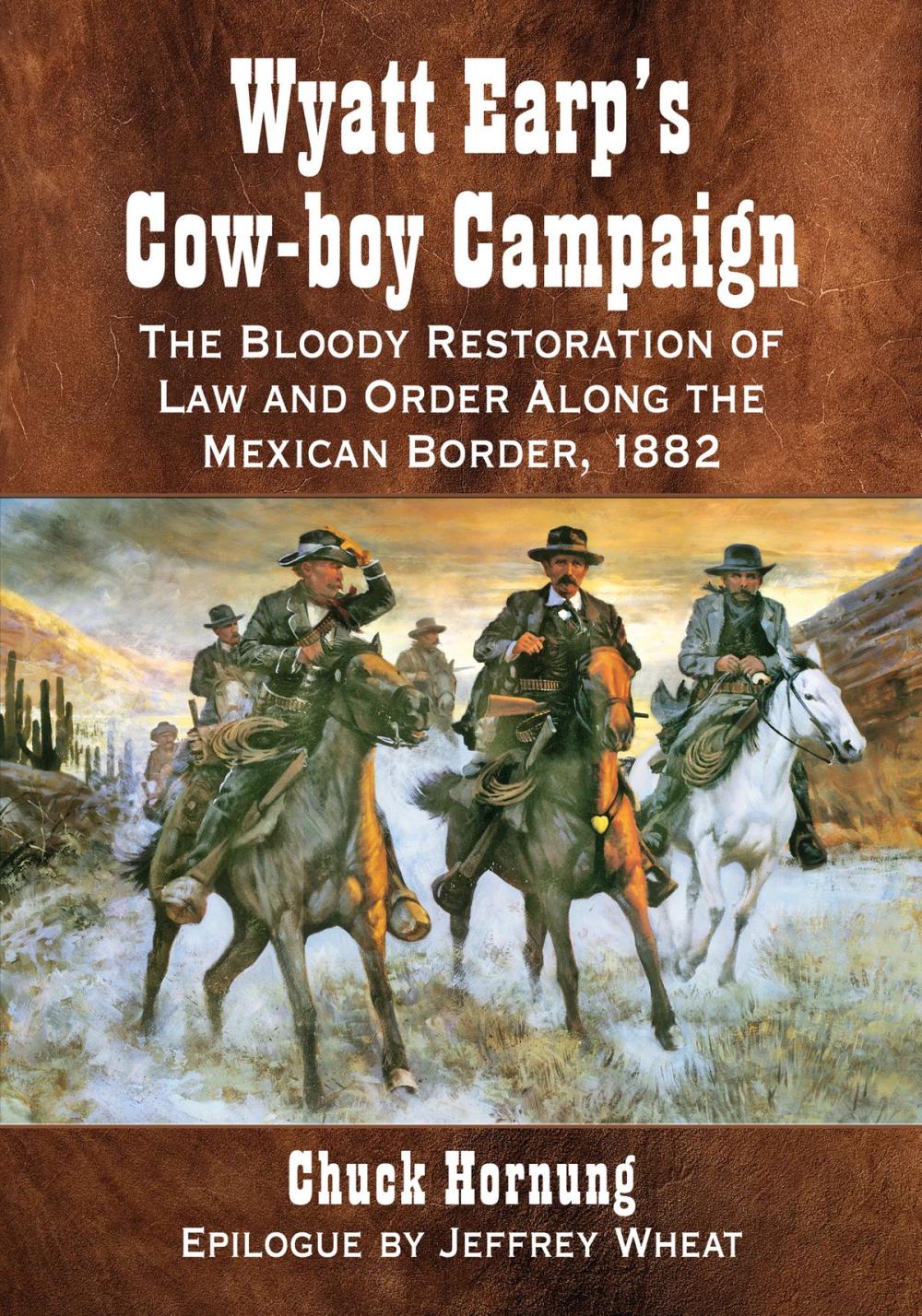 Big bigCover of Wyatt Earp's Cow-boy Campaign