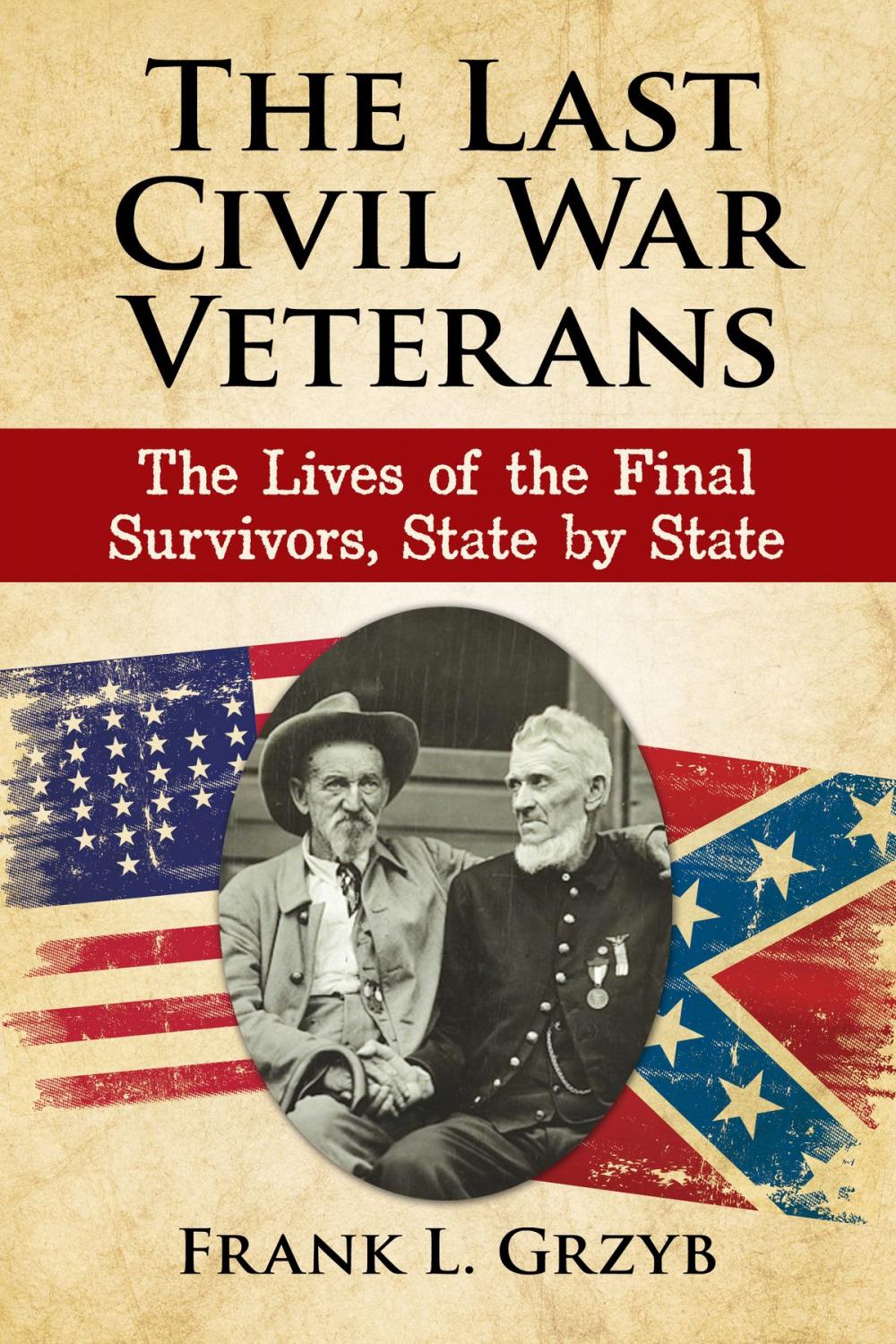 Big bigCover of The Last Civil War Veterans