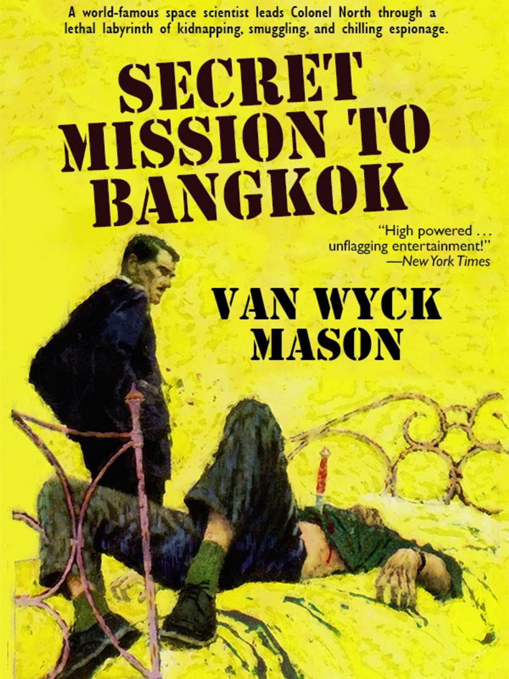 Big bigCover of Colonel Hugh North 20: Secret Mission to Bangkok