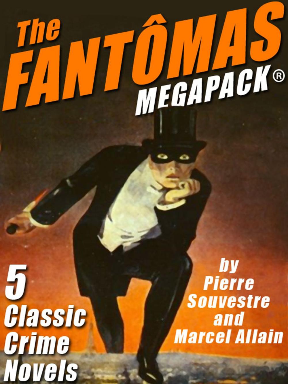 Big bigCover of The Fantômas MEGAPACK®