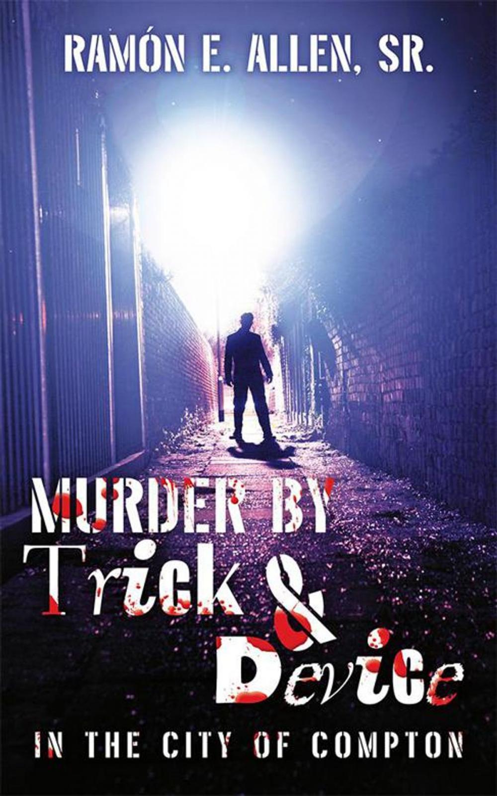 Big bigCover of Murder by Trick & Device