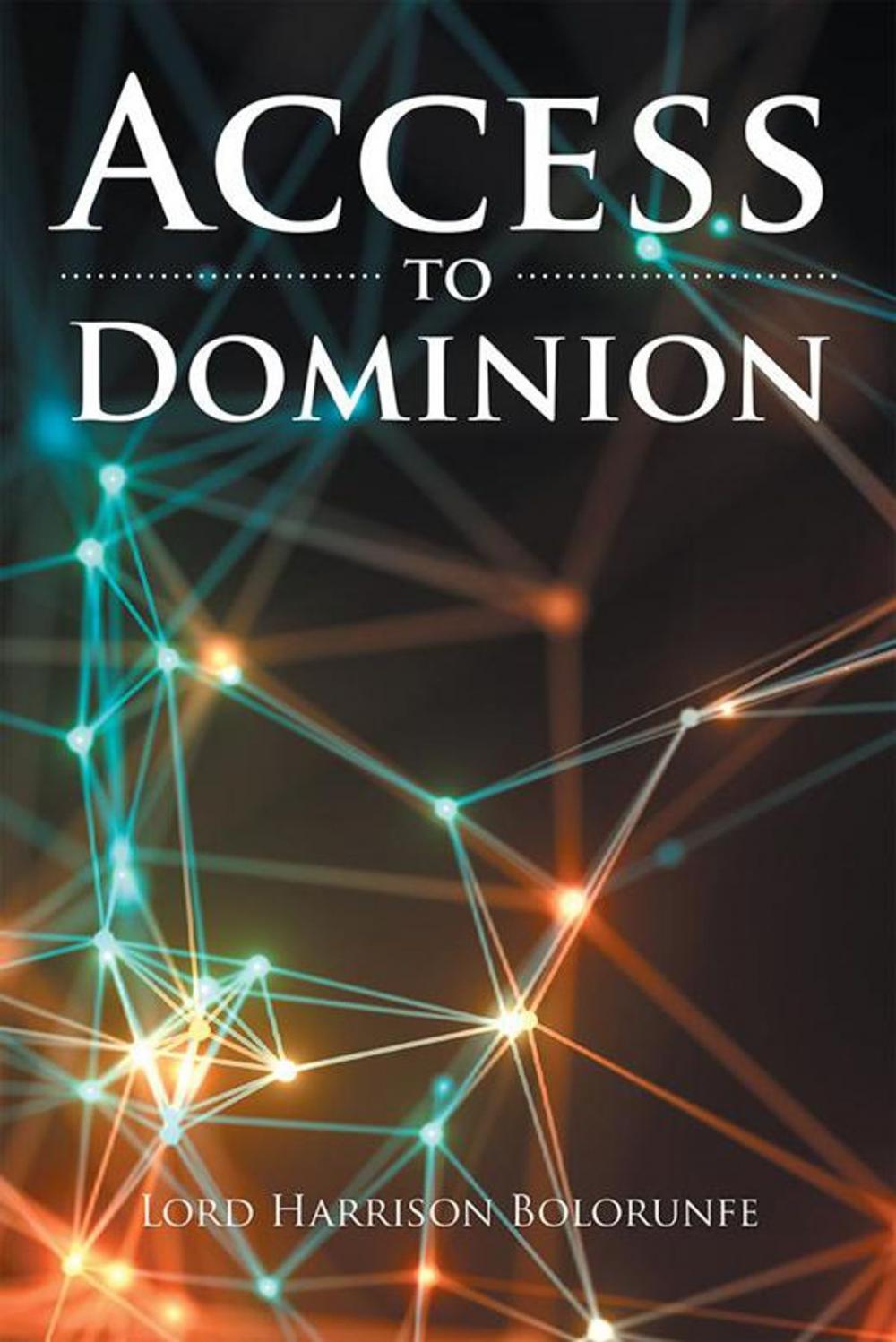 Big bigCover of Access to Dominion