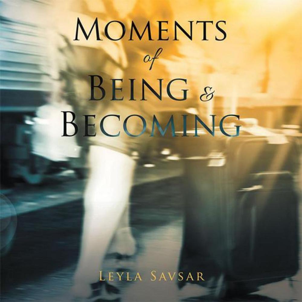 Big bigCover of Moments of Being and Becoming