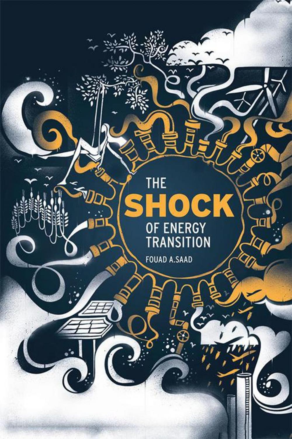 Big bigCover of The Shock of Energy Transition