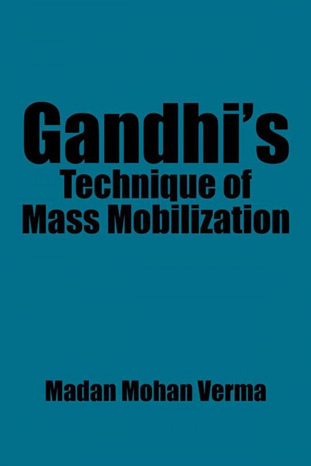 Big bigCover of Gandhi’S Technique of Mass Mobilization