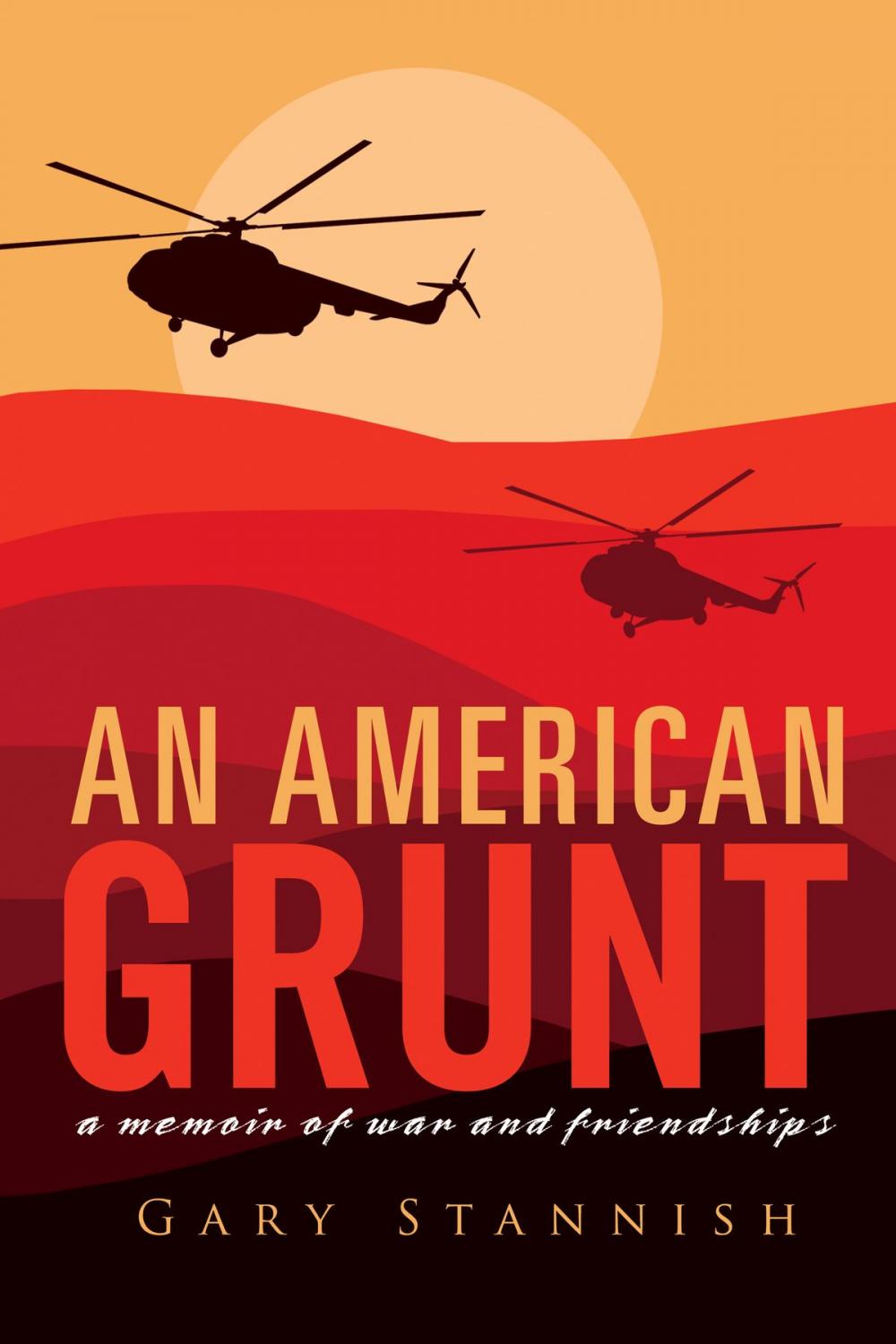 Big bigCover of An American Grunt