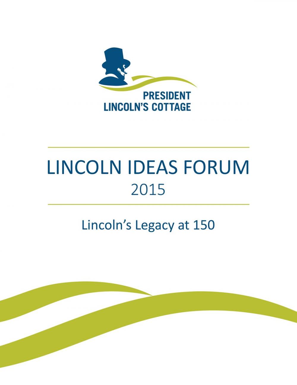 Big bigCover of Lincoln Ideas Forum