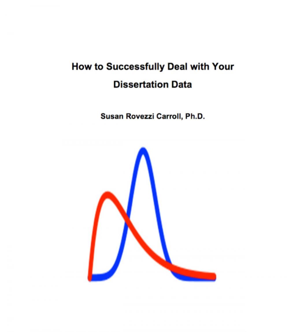 Big bigCover of How to Successfully Deal with Your Dissertation Data