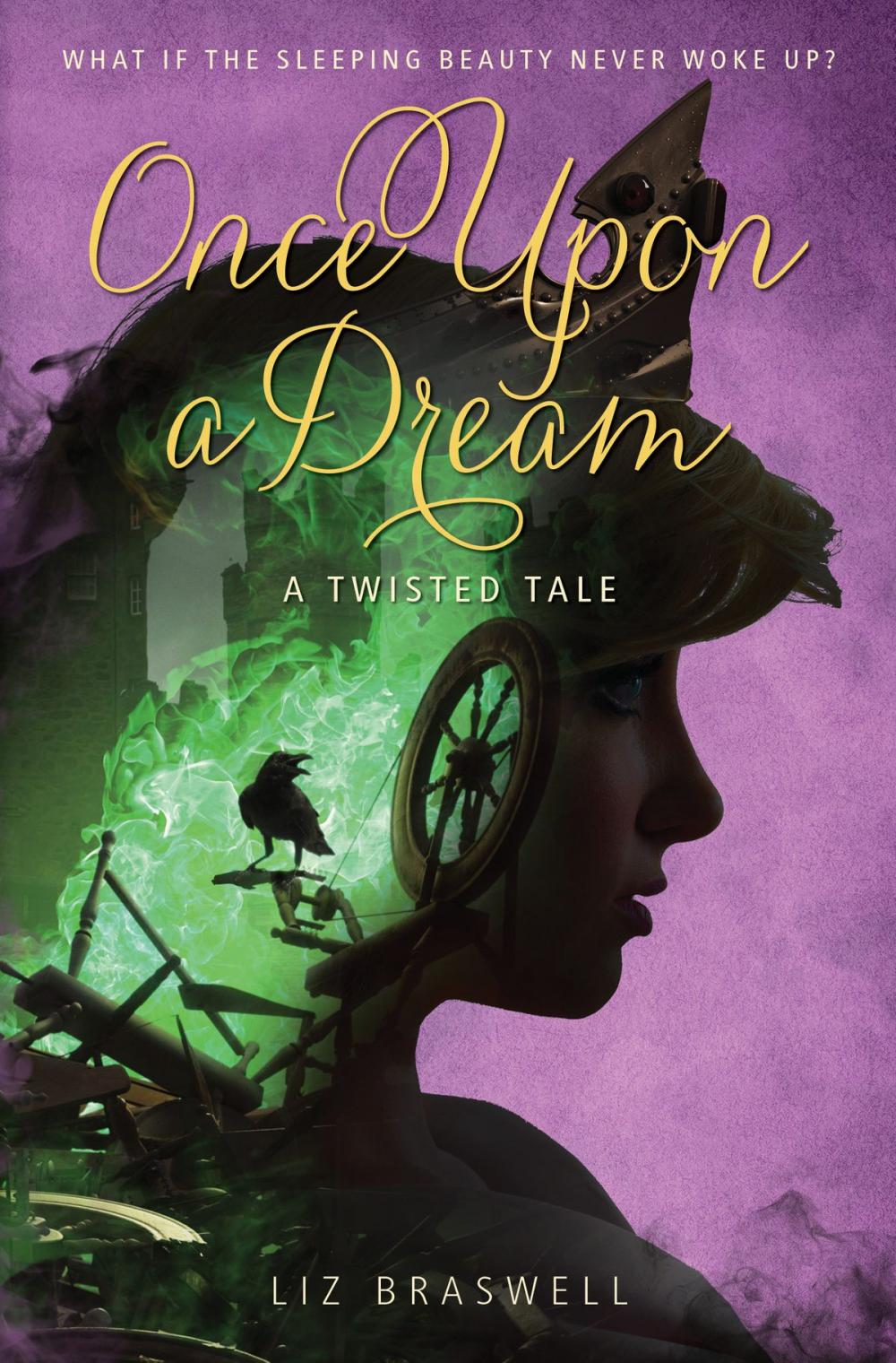 Big bigCover of Once Upon a Dream: A Twisted Tale