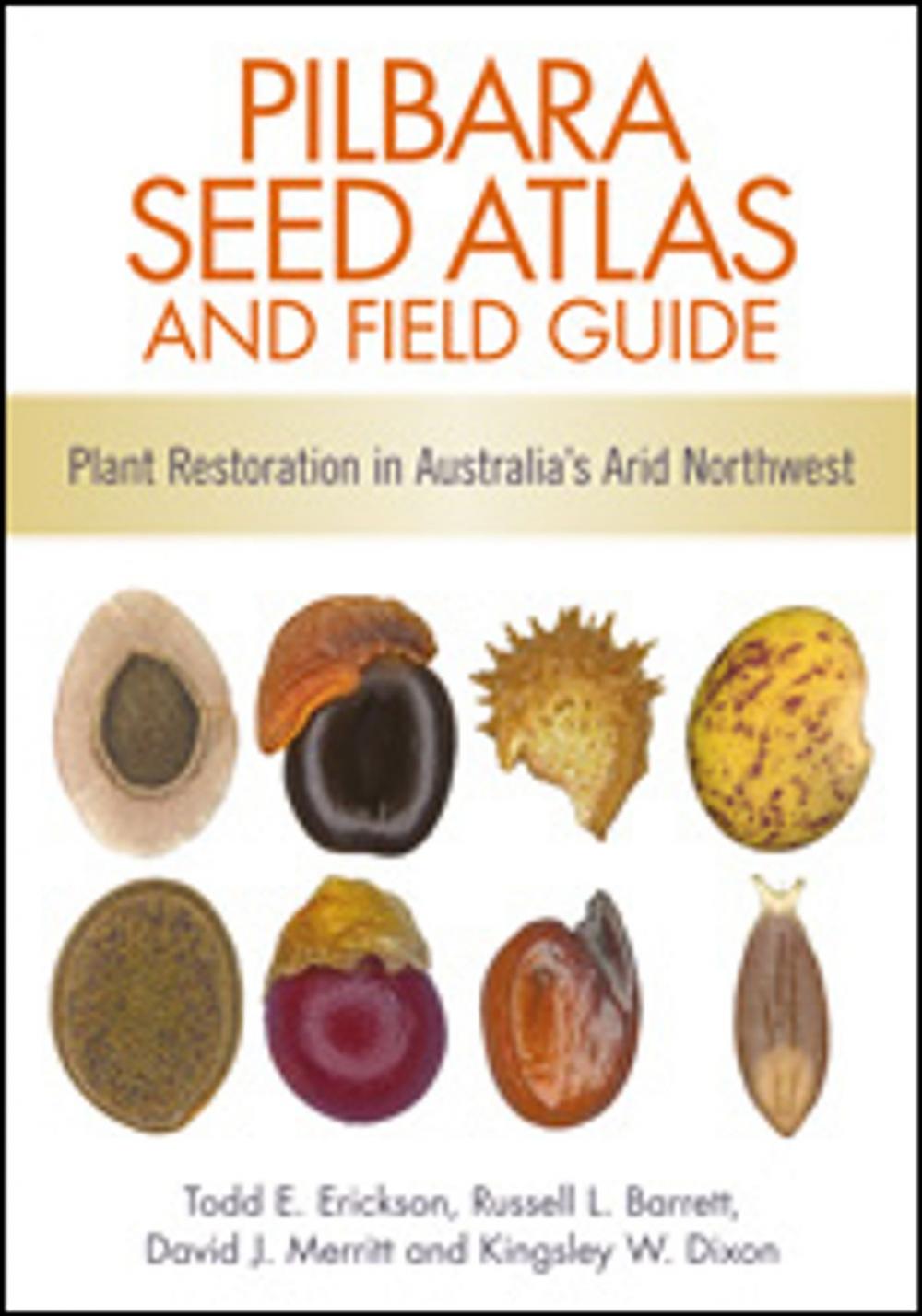 Big bigCover of Pilbara Seed Atlas and Field Guide