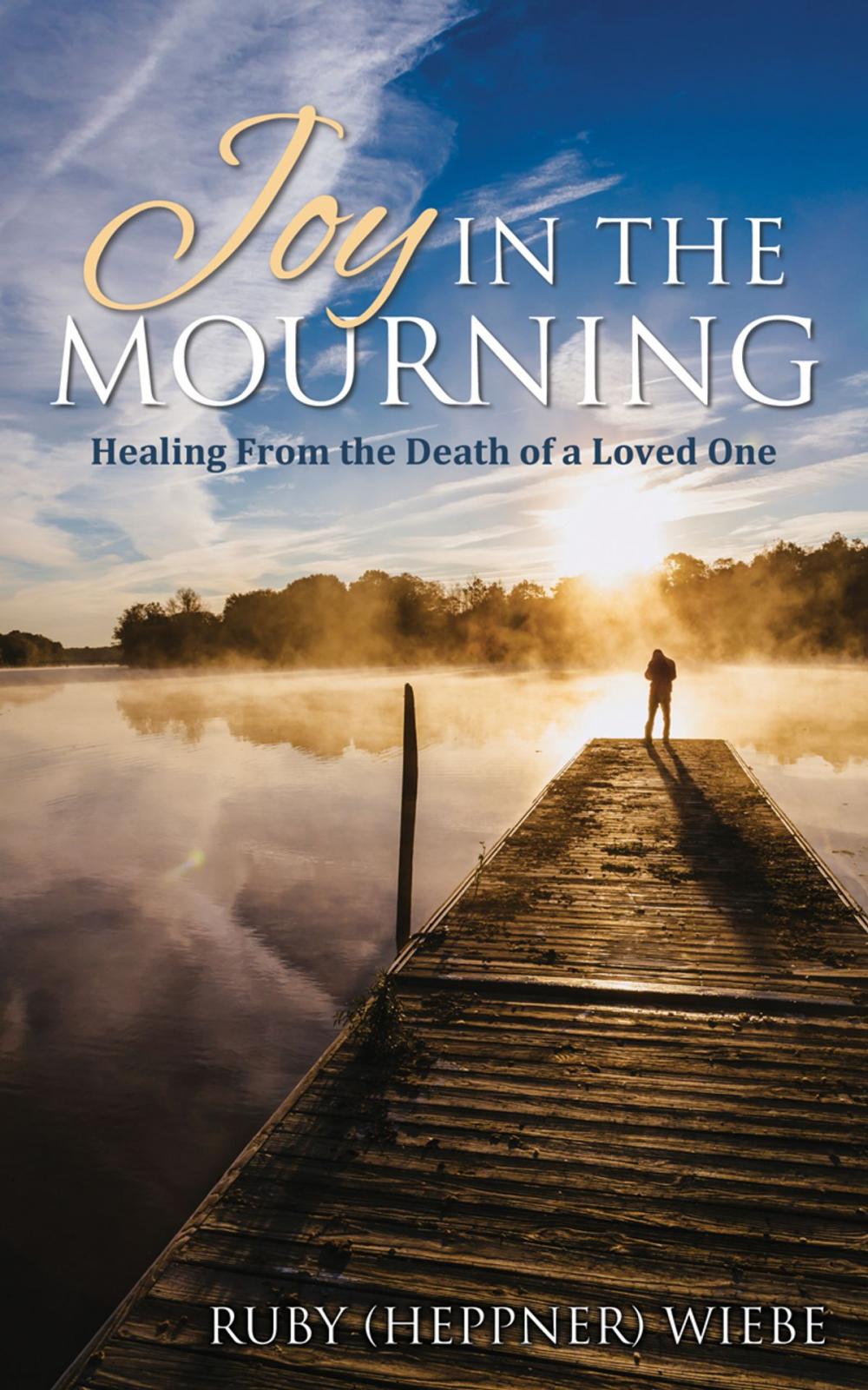 Big bigCover of Joy in the Mourning