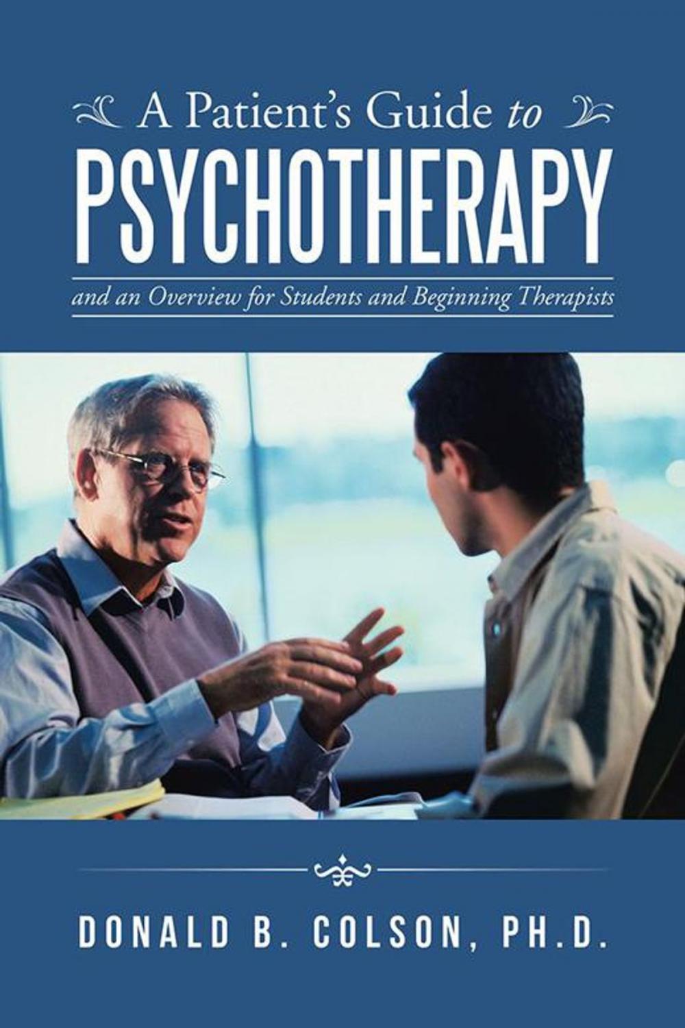 Big bigCover of A Patient’S Guide to Psychotherapy