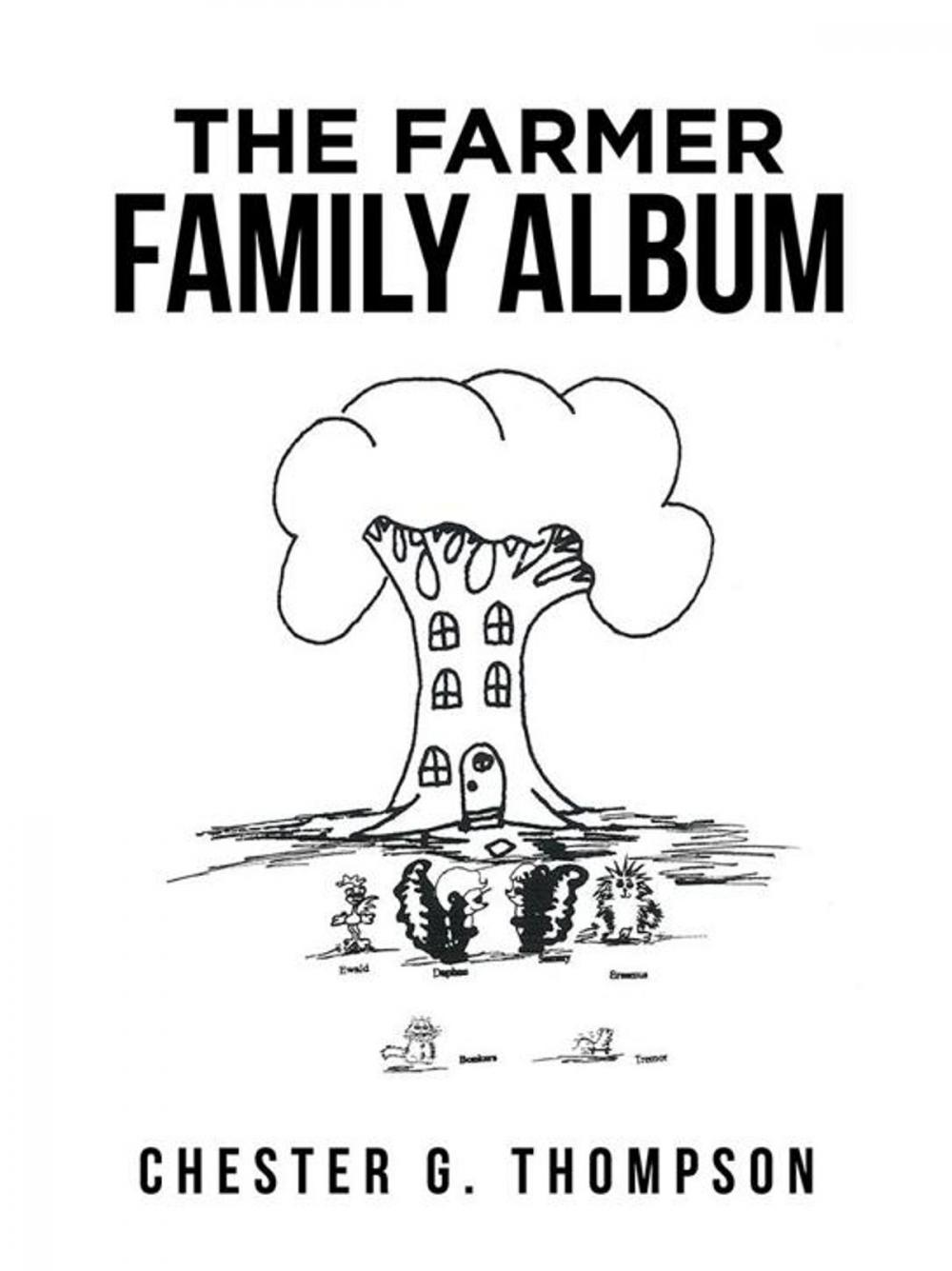 Big bigCover of The Farmer Family Album