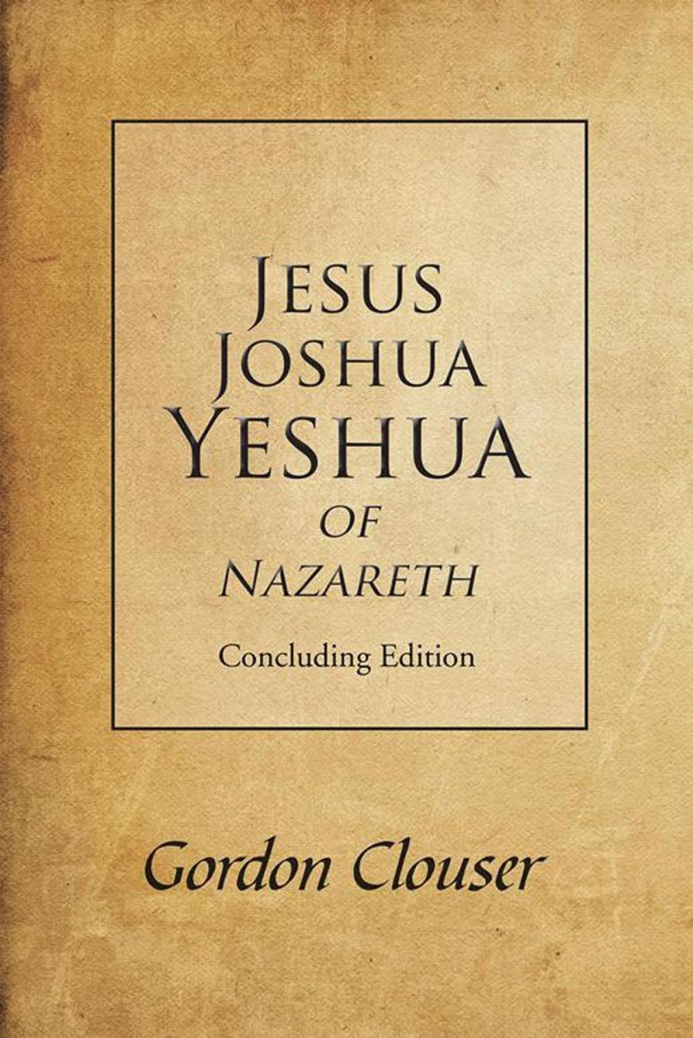 Big bigCover of Jesus, Joshua, Yeshua of Nazareth