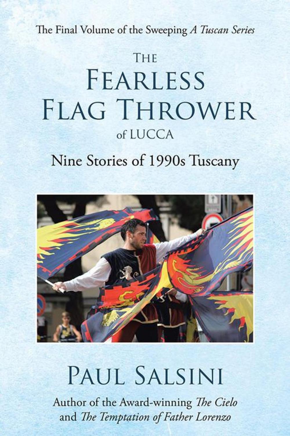 Big bigCover of The Fearless Flag Thrower of Lucca
