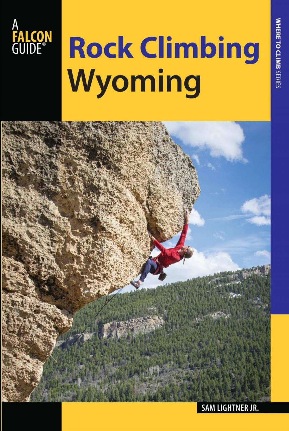 Big bigCover of Rock Climbing Wyoming