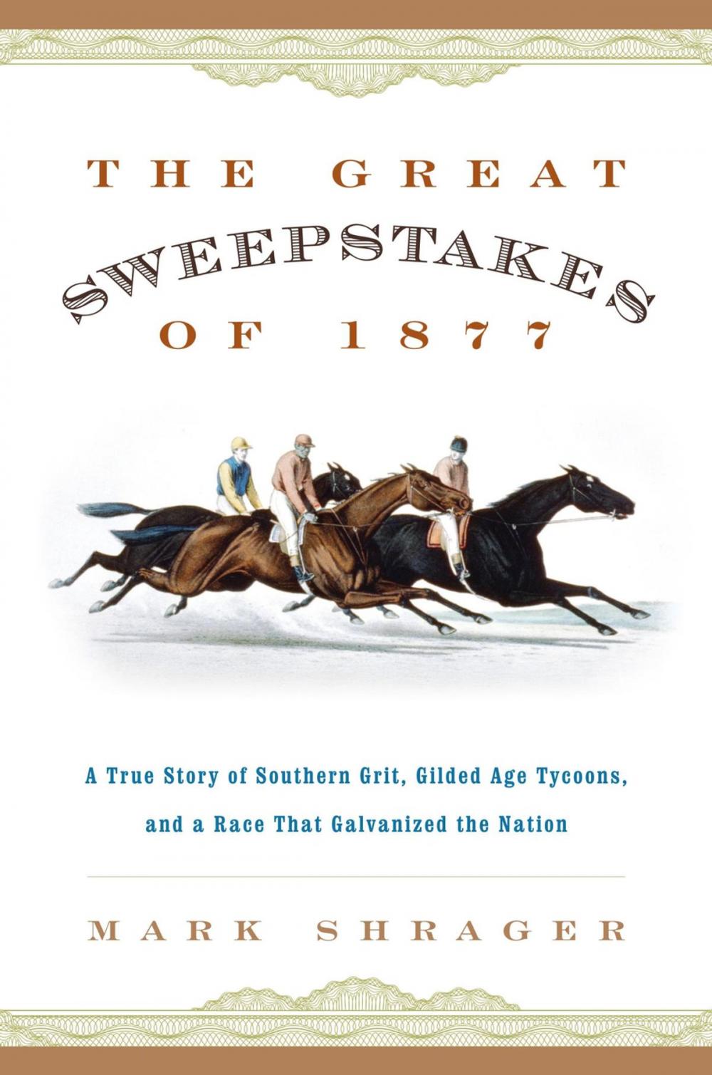 Big bigCover of The Great Sweepstakes of 1877