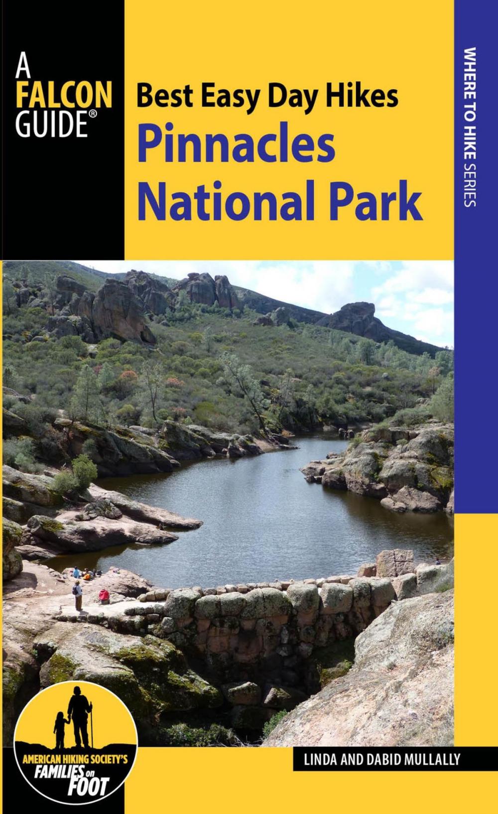 Big bigCover of Best Easy Day Hikes Pinnacles National Park