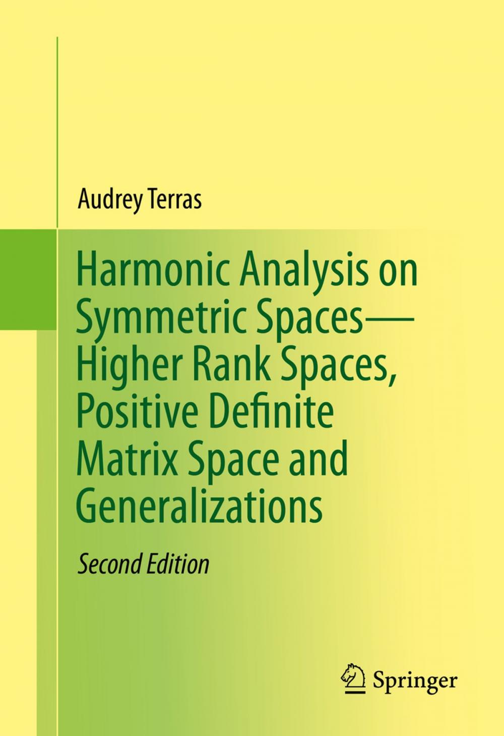 Big bigCover of Harmonic Analysis on Symmetric Spaces—Higher Rank Spaces, Positive Definite Matrix Space and Generalizations