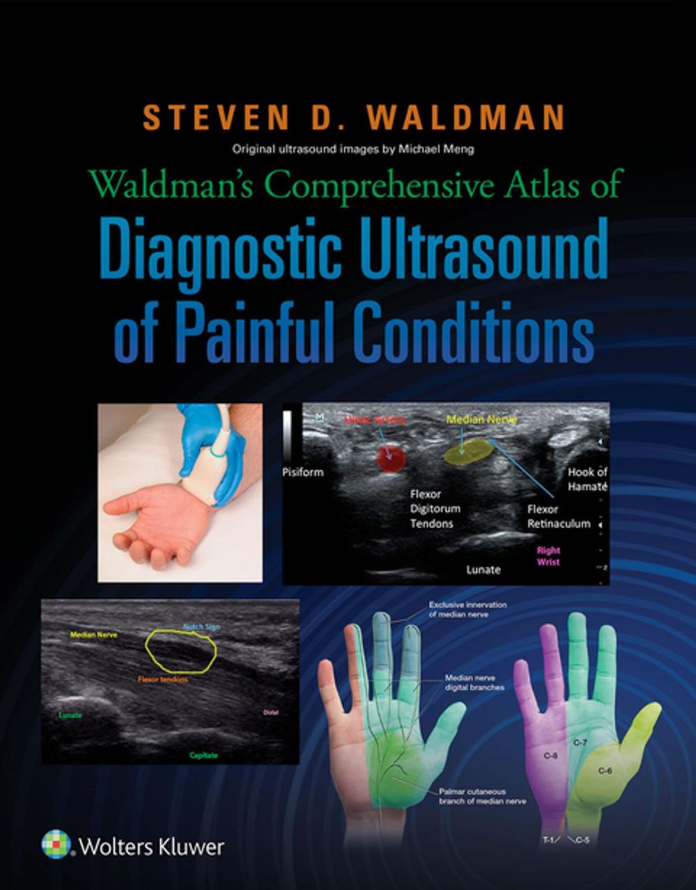 Big bigCover of Waldman's Comprehensive Atlas of Diagnostic Ultrasound of Painful Conditions