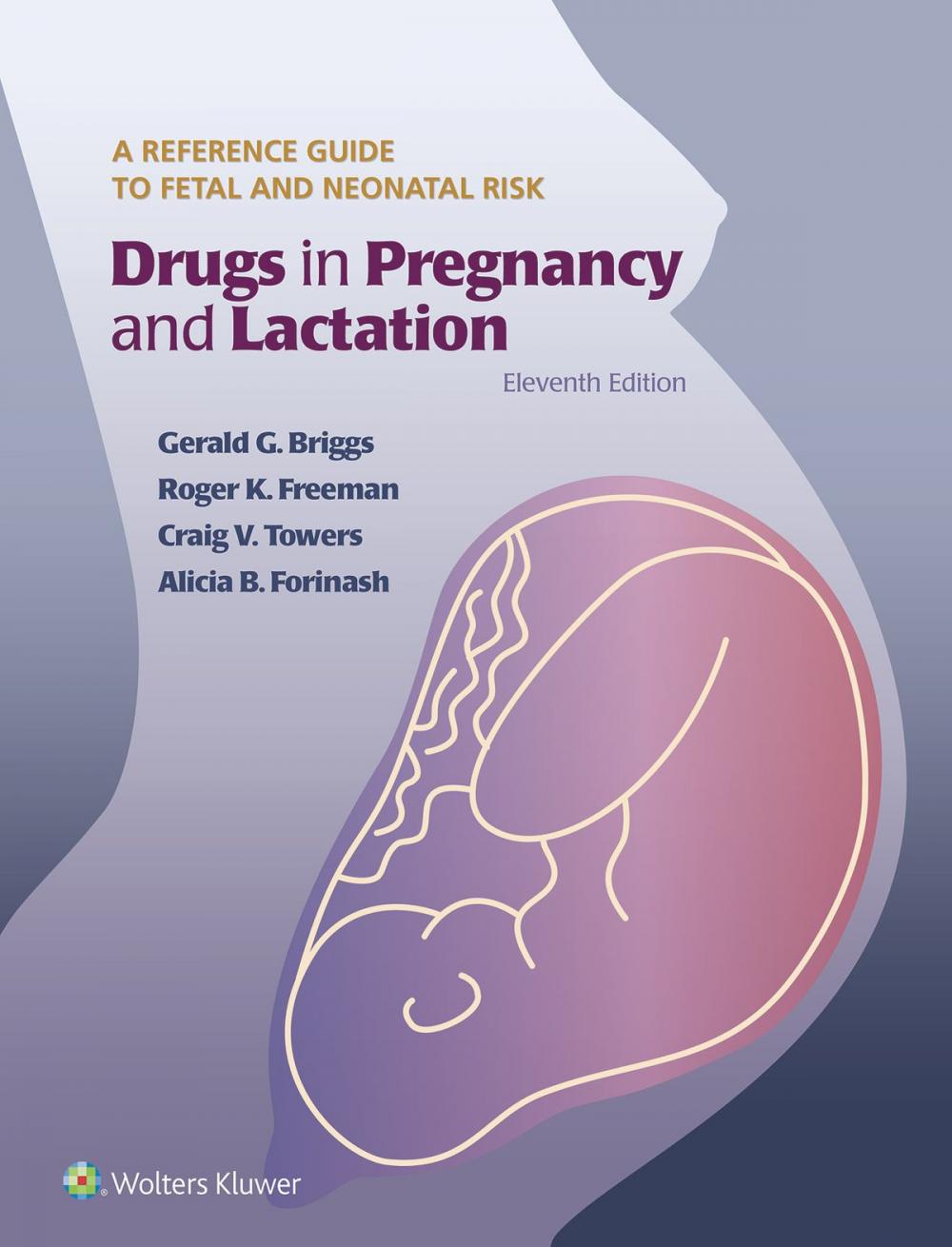 Big bigCover of Drugs in Pregnancy and Lactation