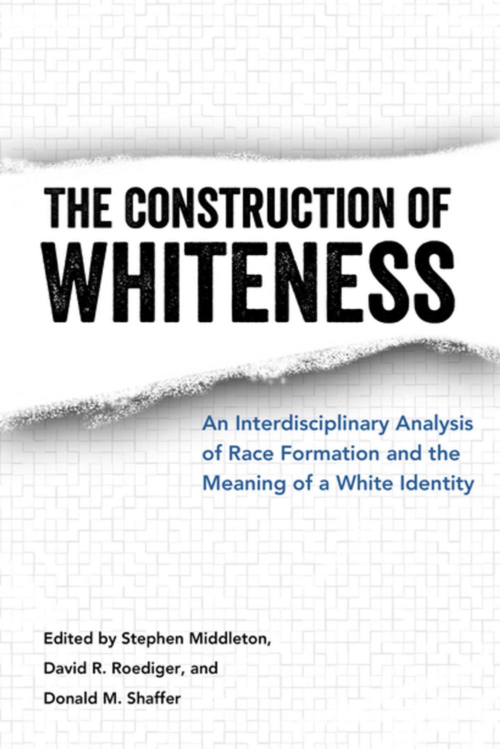 Big bigCover of The Construction of Whiteness