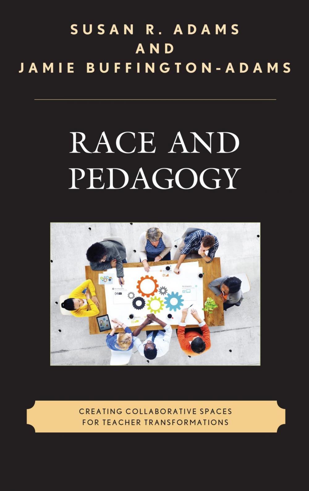 Big bigCover of Race and Pedagogy