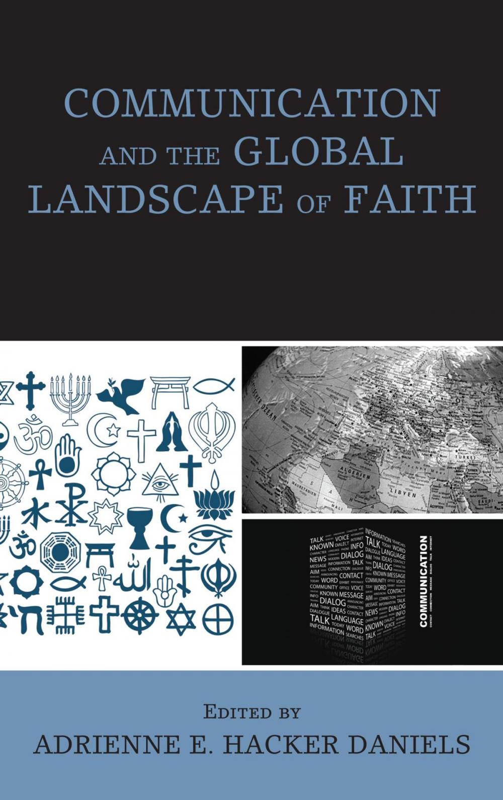 Big bigCover of Communication and the Global Landscape of Faith