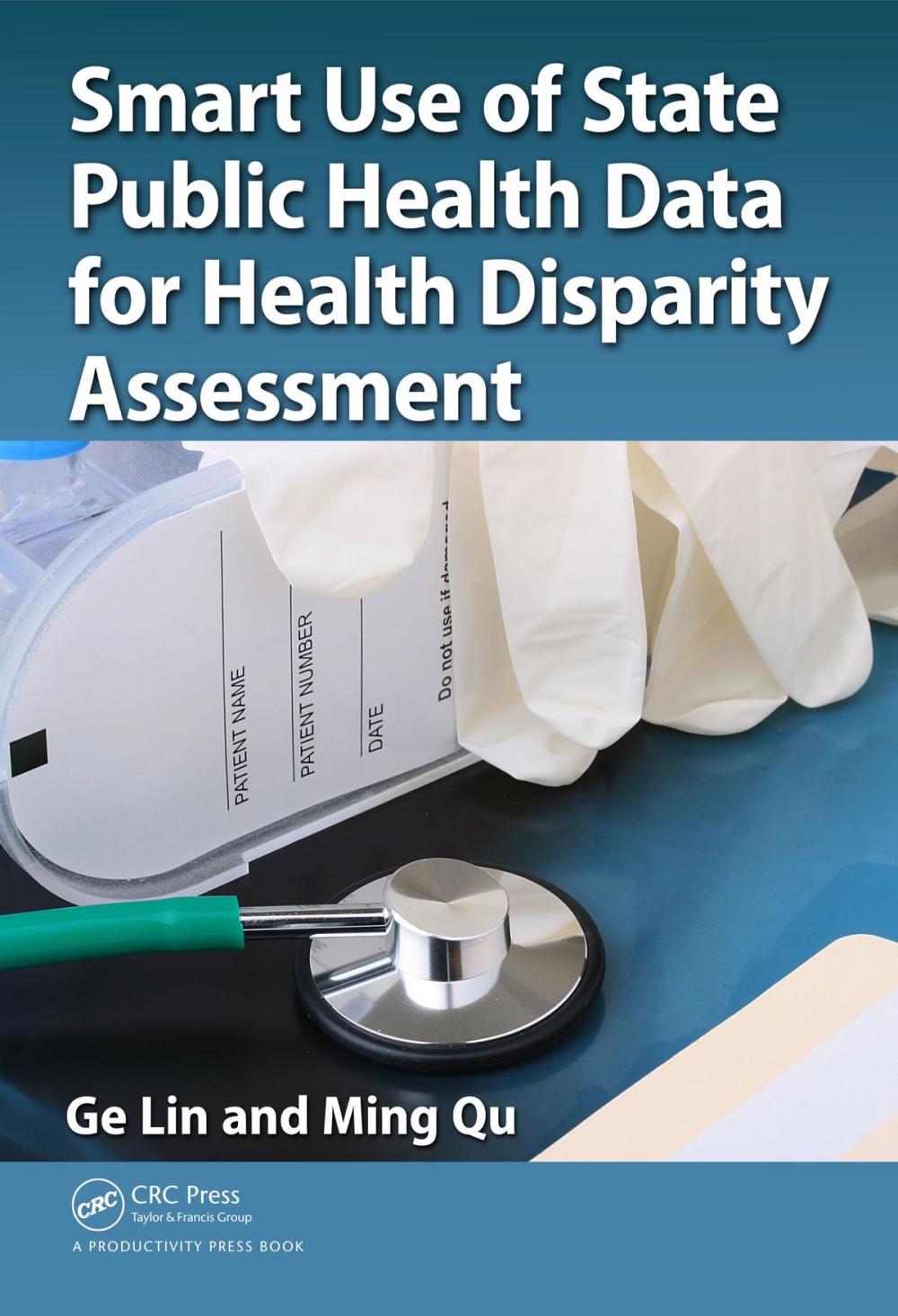 Big bigCover of Smart Use of State Public Health Data for Health Disparity Assessment