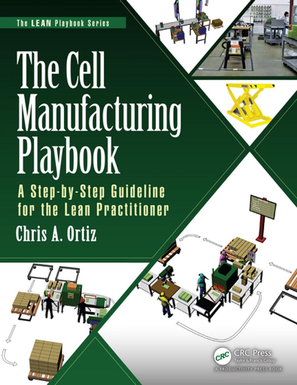 Big bigCover of The Cell Manufacturing Playbook