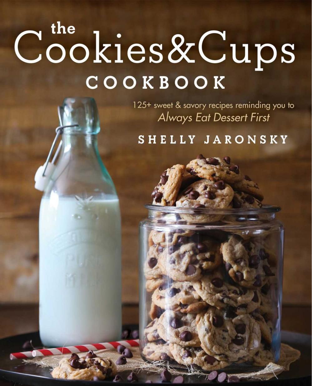 Big bigCover of The Cookies & Cups Cookbook