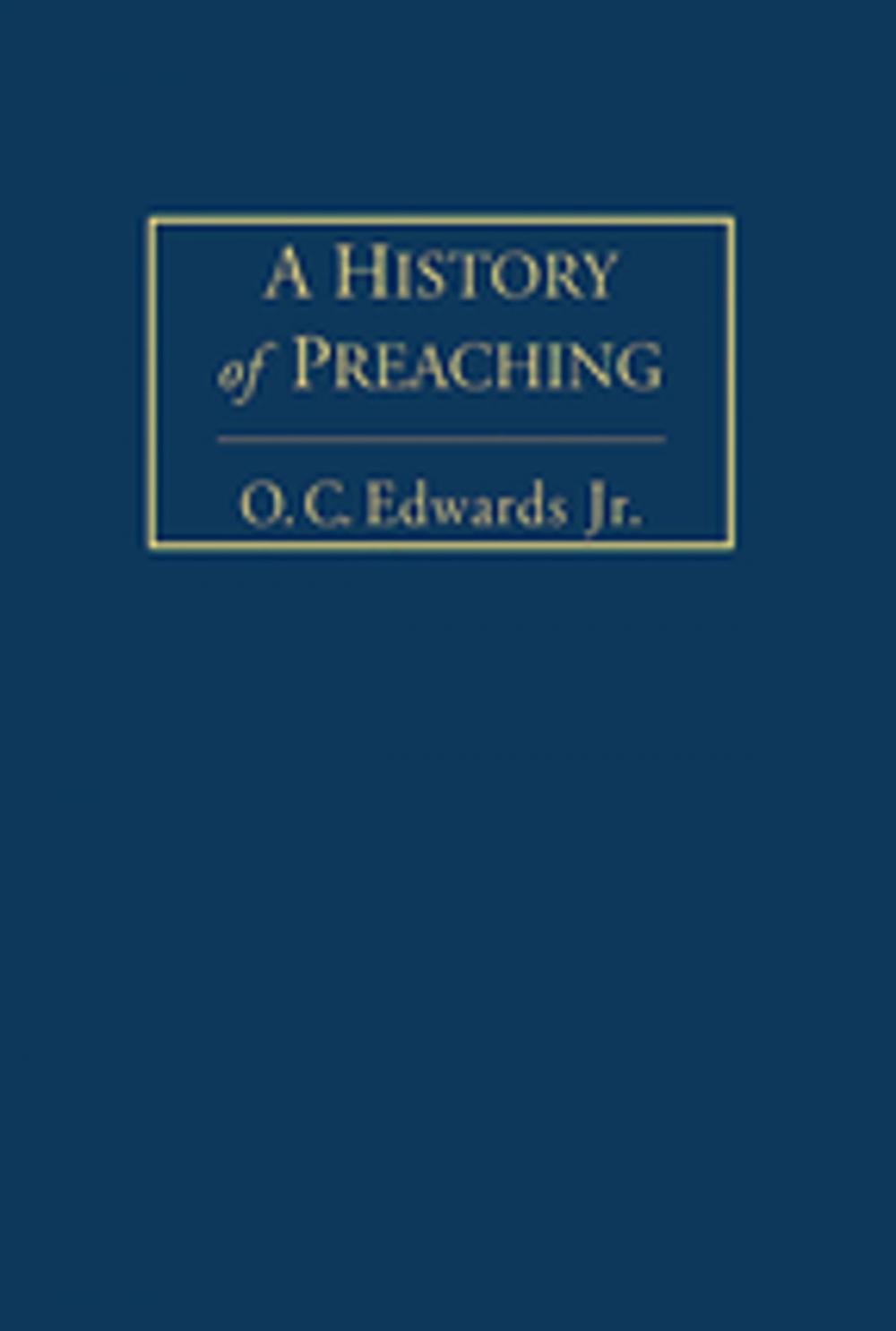 Big bigCover of A History of Preaching Volume 1