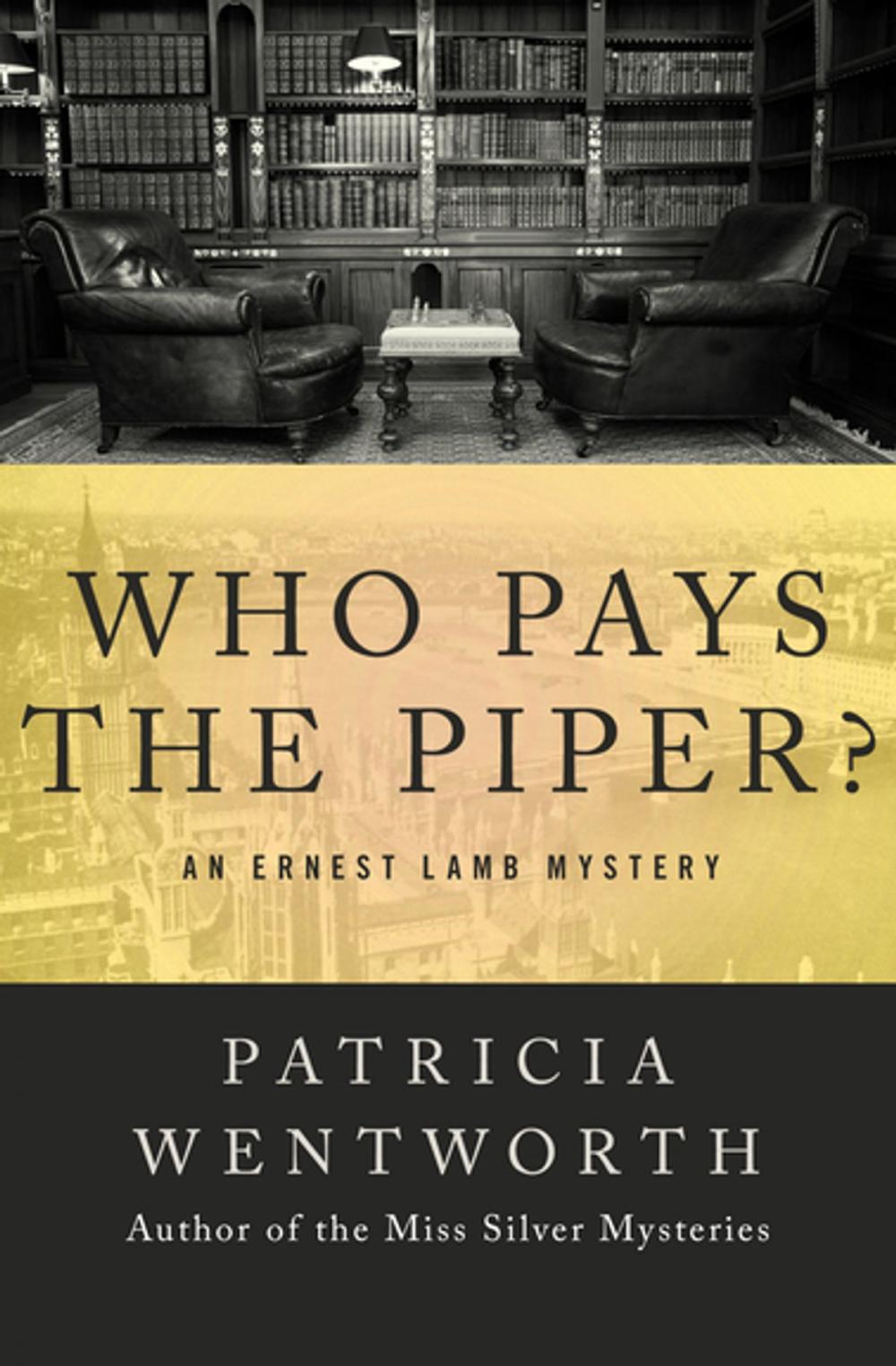 Big bigCover of Who Pays the Piper?