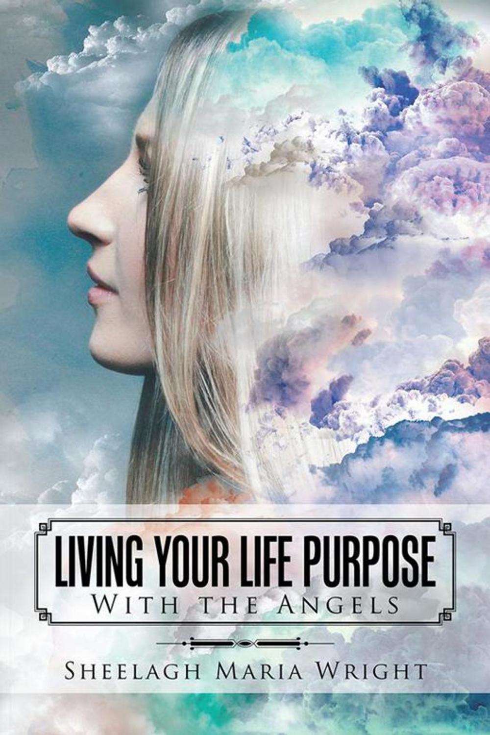 Big bigCover of Living Your Life Purpose